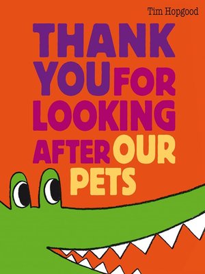 cover image of Thank You for Looking After Our Pets
